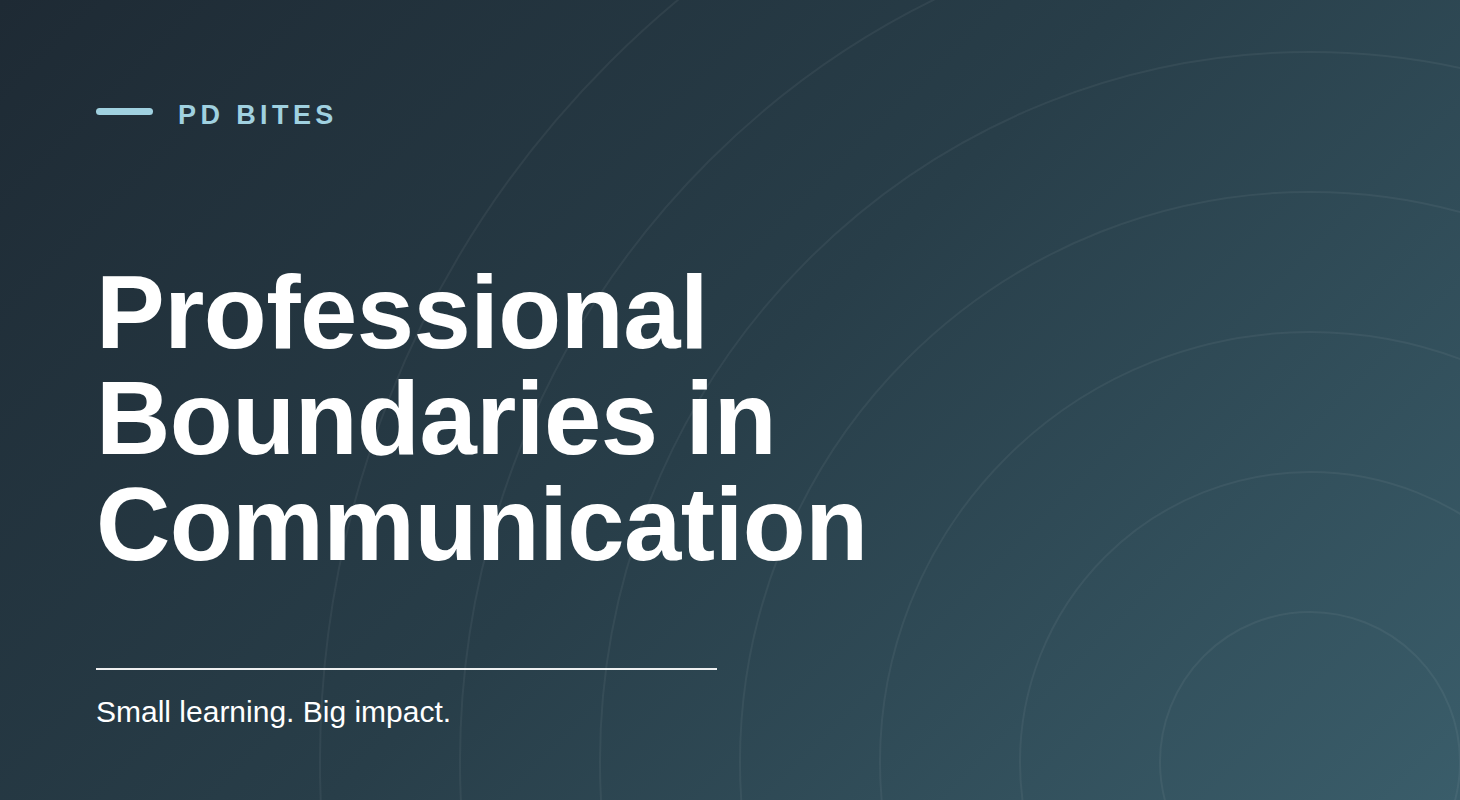 Professional Boundaries in Communication