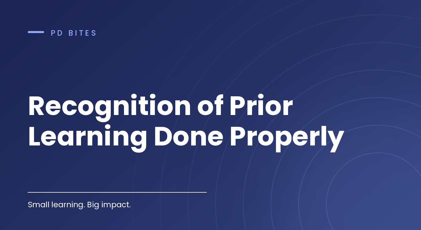 Recognition of Prior Learning Done Properly