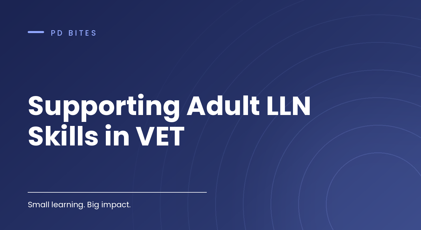 Supporting Adult LLN Skills in VET